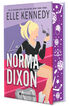 La norma Dixon (Ed. especial limitada en tapa dura con cantos pintados)