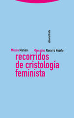 Recorridos de cristolog&iacute;a feminista