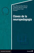 Claves de la neuropedagog&iacute;a