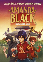 Amanda Black 9. El camino del ninja