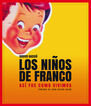 Los ni&ntilde;os de Franco