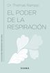 El poder de la respiraci&oacute;n