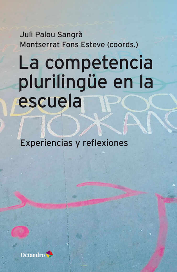 La competencia pluriling&uuml;e en la escuela