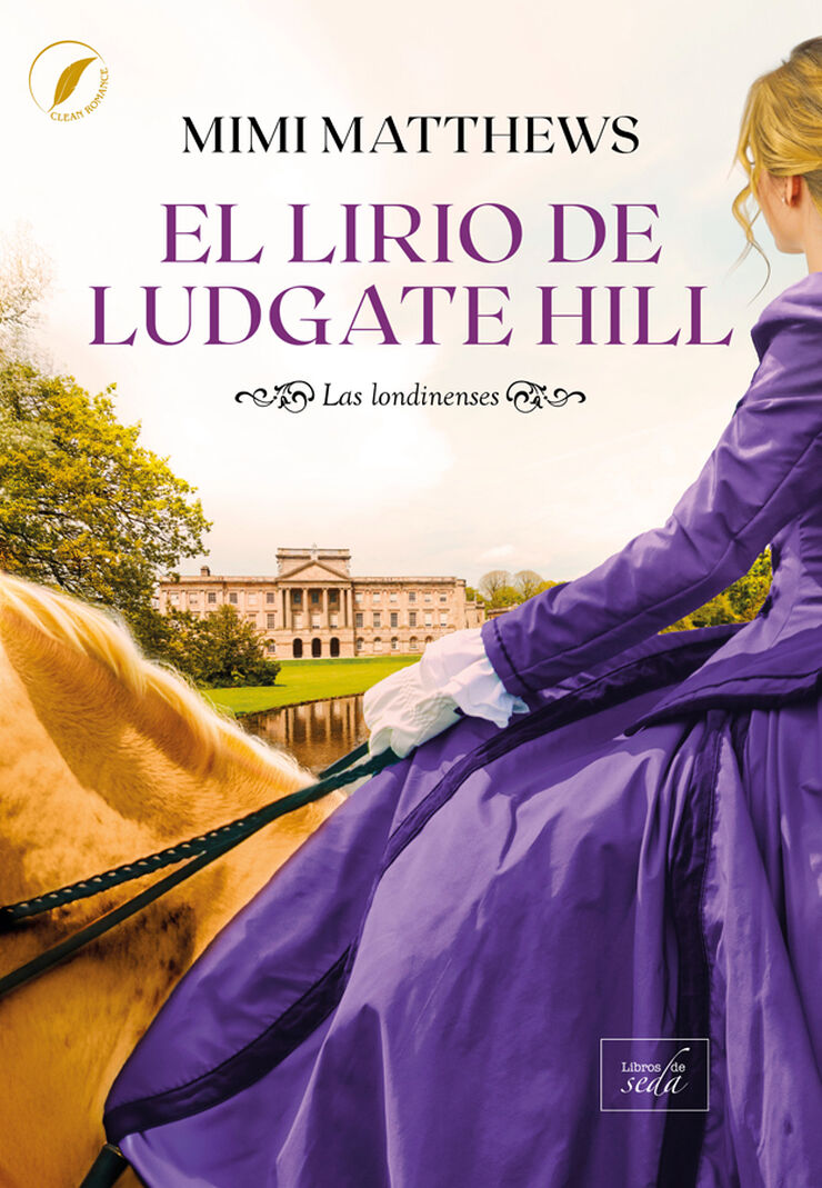 El lirio de Ludgate Hill