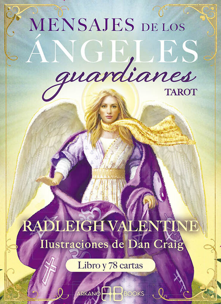 Mensajes de los &aacute;ngeles guardianes. Tarot