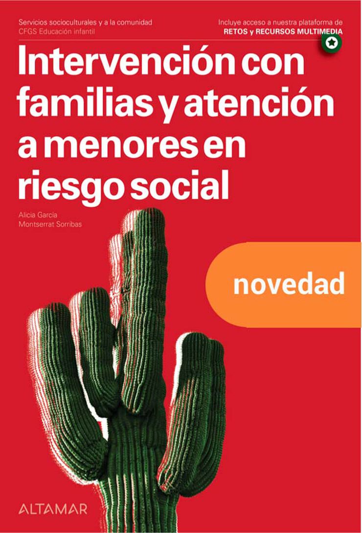 Intervenci&oacute;n con familias y atenci&oacute;n a menores en riesgo social. Nueva edici&oacute;n