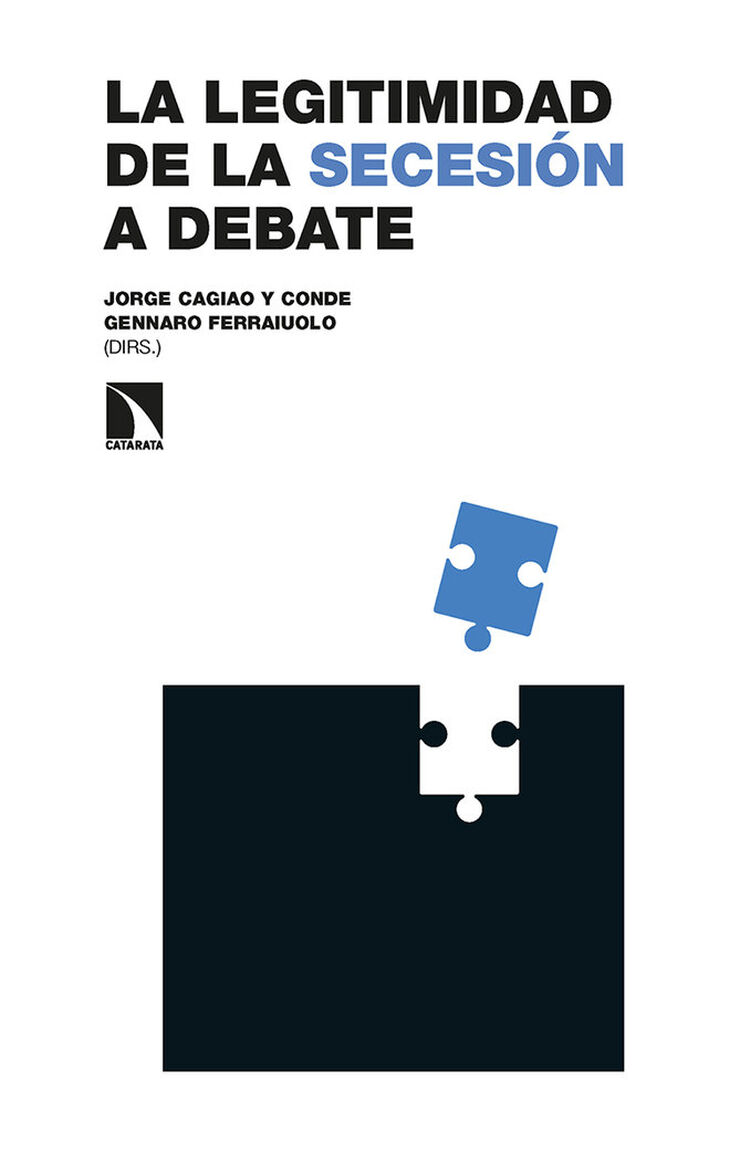 La legitimidad de la secesi&oacute;n a debate