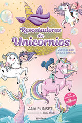 Rescatadoras de Unicornios 1 - Viaje al pa&iacute;s de las sirenas