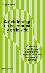 Autoliderazgo en la empresa y en la vida