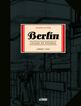 Berl&iacute;n. Ciudad de piedras. Libro uno