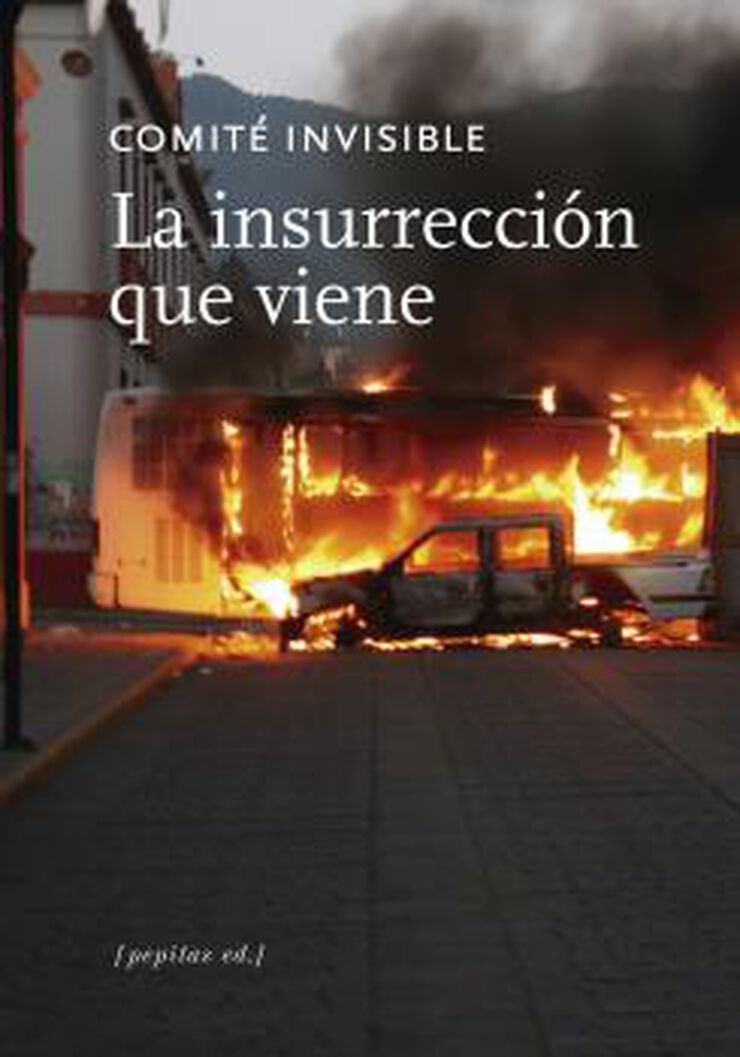 La insurrecci&oacute;n que viene