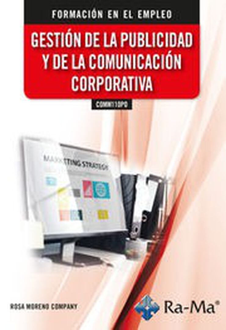 COMM110PO. Gesti&oacute;n de la publicidad y de la comunicaci&oacute;n corporativa. Formaci&oacute;n