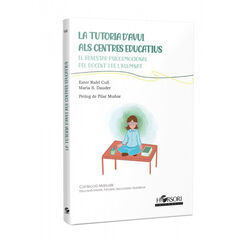La tutoria d'avui als centres educatius