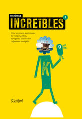 Hist&ograve;ries incre&iuml;bles 1