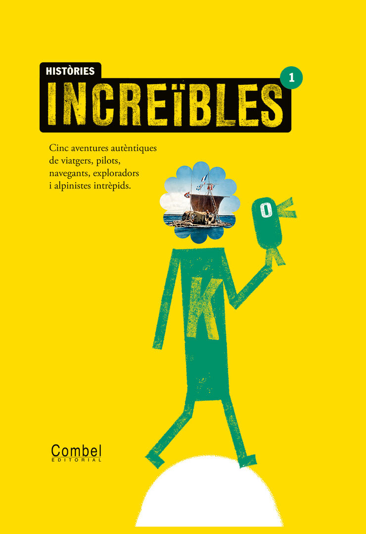 Hist&ograve;ries incre&iuml;bles 1