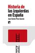 Historia de las izquierdas en Espa&ntilde;a