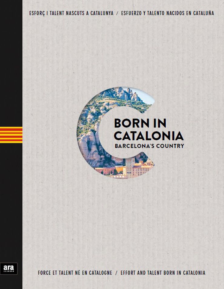 Born in Catalonia