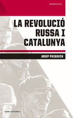 La Revoluci&oacute; Russa i Catalunya
