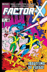 Marvel Gold. Factor-X 1. Bautismo de fuego