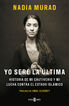 Yo ser&eacute; la &uacute;ltima