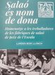 Sala&oacute; &eacute;s nom de dona