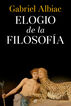 Elogio de la filosof&iacute;a