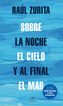 Sobre la noche el cielo y al final el mar