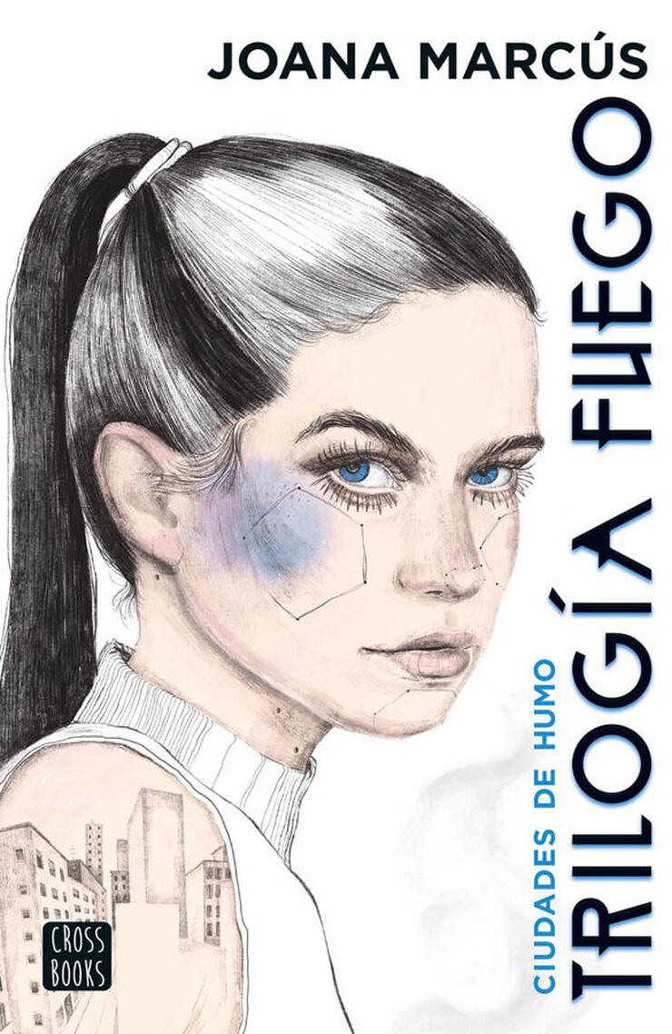 Trilog&iacute;a Fuego 1. Ciudades de humo