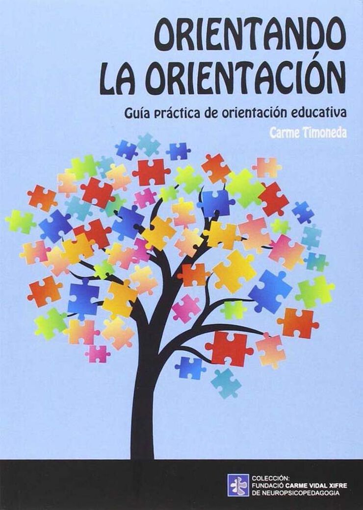 Orientando la orientaci&oacute;n