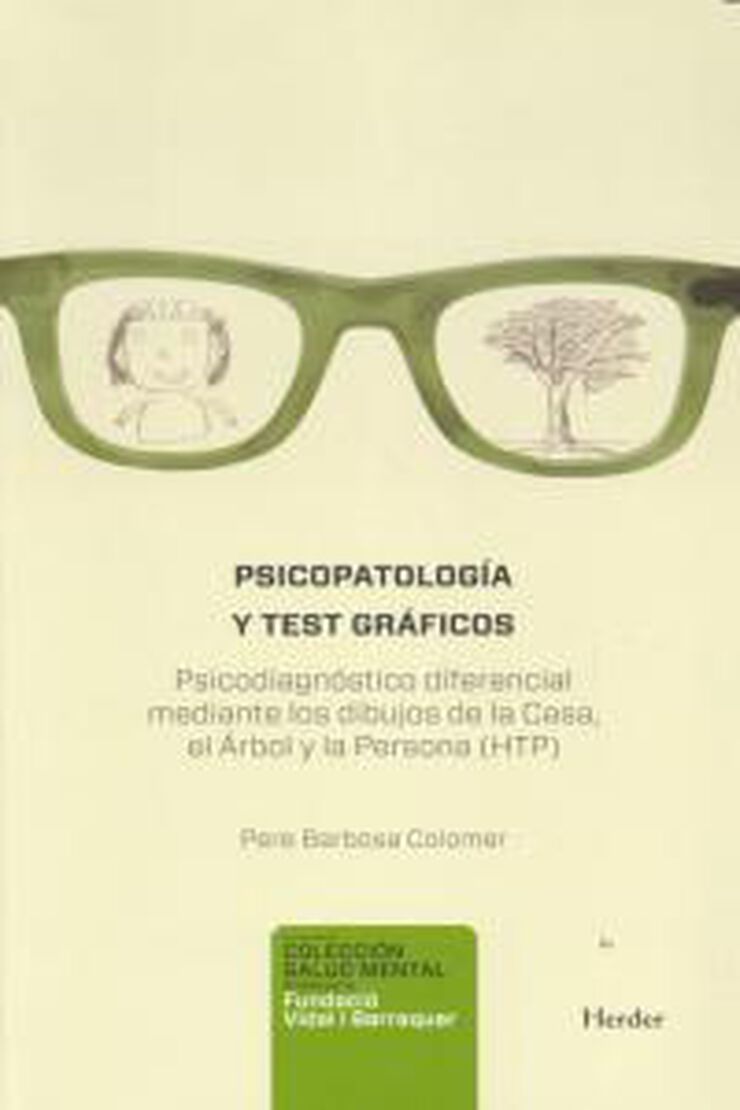 Psicopatolog&iacute;a y test gr&aacute;ficos
