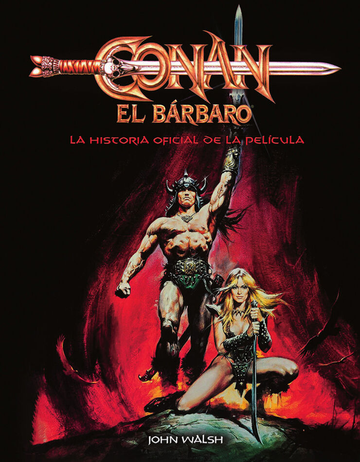 Conan el B&aacute;rbaro: la historia oficial de la pel&iacute;cula