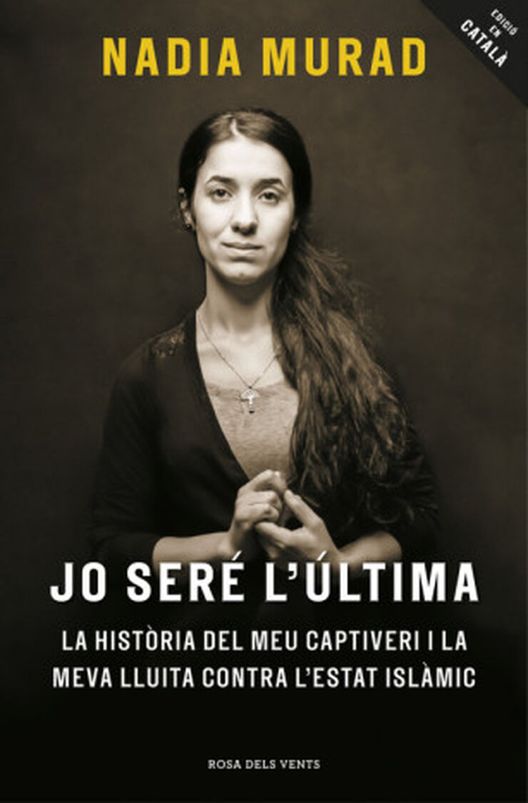 Jo ser&eacute; l'&uacute;ltima