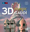Gaud&iacute; magic 3D (Ingl&eacute;s-Alem&aacute;n-Italiano)