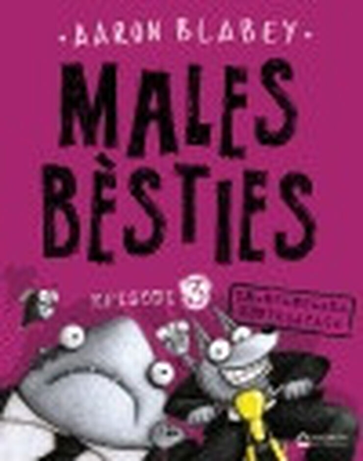 Males b&egrave;sties. Episodi 3