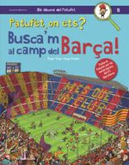 Patufet on ets? Busca'm al camp del Bar&ccedil;a