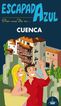 Cuenca - Escapada Azul