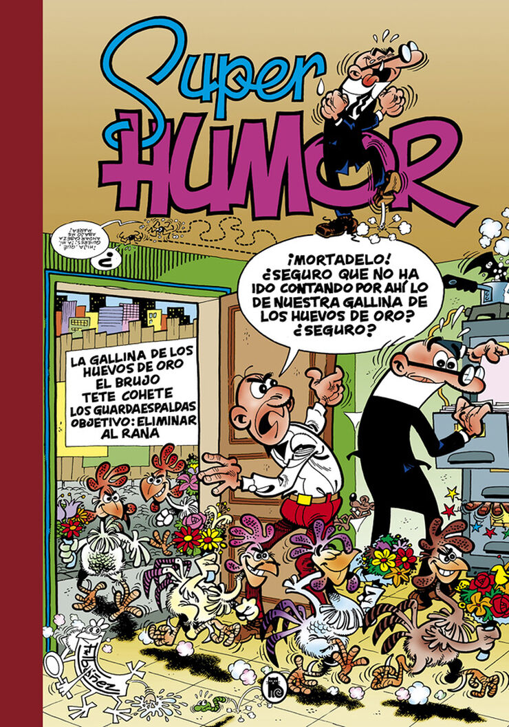 S&uacute;per Humor Mortadelo 7: La gallina de los huevos de oro, El brujo, Tete Cohete, Los Guardaespaldas, Objetivo: eliminar al Rana
