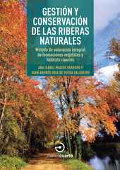 Gesti&oacute;n y conservaci&oacute;n de las riberas naturales