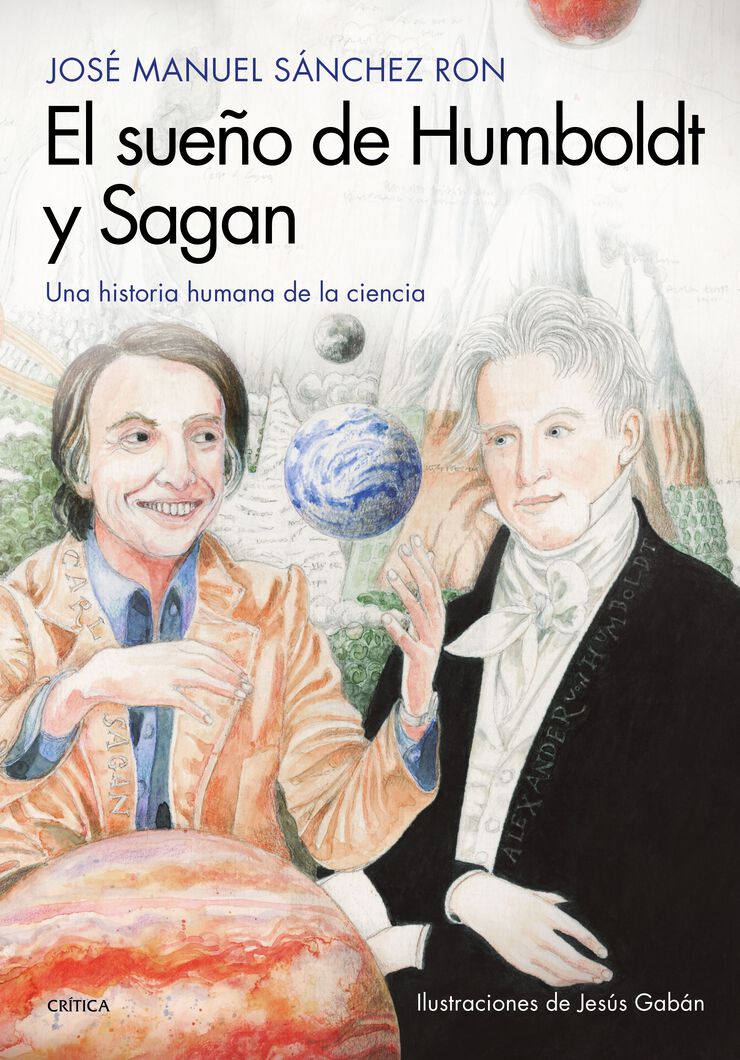 El sue&ntilde;o de Humboldt y Sagan
