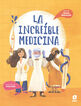 La incre&iacute;ble medicina