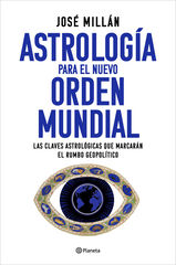 Astrolog&iacute;a para el nuevo orden mundial