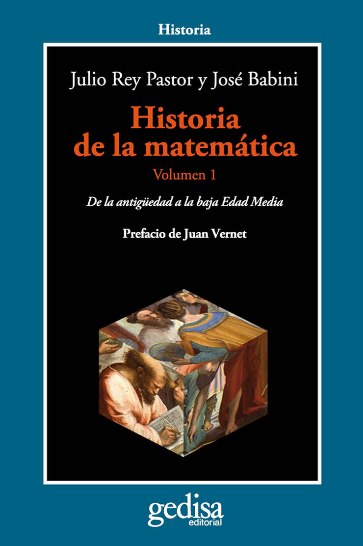 Historia de la matem&aacute;tica. Volumen 1