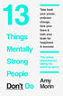 13 things mentally strong people don't do