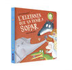 L'elefanta que va venir a sopar (L'ovelleta que va venir a sopar. Llibre de cartr&oacute;)