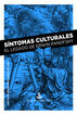 S&iacute;ntomas culturales