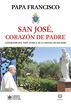 San Jos&eacute;, coraz&oacute;n de padre