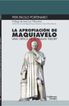 La apropiaci&oacute;n de Maquiavelo
