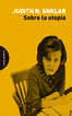 Sobre la utop&iacute;a