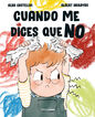 Cuando me dices que no