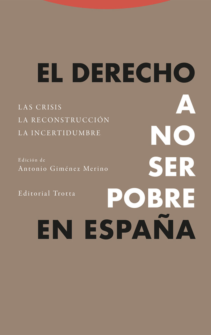 El derecho a no ser pobre en Espa&ntilde;a